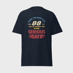 When This Baby Hits 88 MPH – Cult Movie Quote T-Shirt