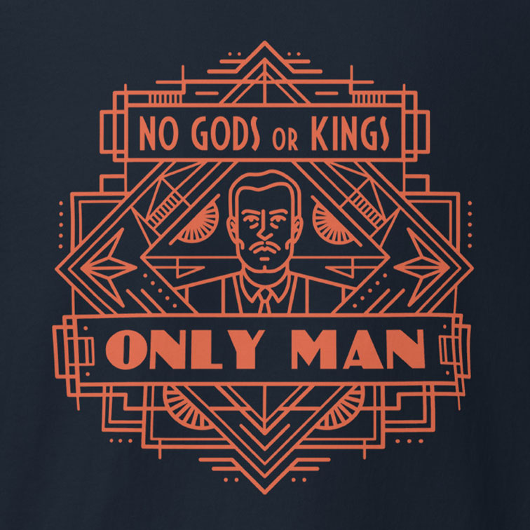 No Gods or Kings, Only Man – Narrative Gaming T-Shirt - Image 2